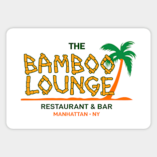 Bamboo Lounge Goodfellas Magnet